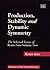 Production, Stability and Dynamic Symmetry: The Selected Essays of Ryuzo Sato, Vol. 2 (Economists of the Twentieth Century)