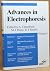 Advances in Electrophoresis (Chrambach by M.J. Dunn