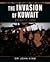 The Invasion of Kuwait: August 2, 1990 (Days That Shook the World)