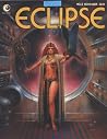 Eclipse Comic #3 - November 1981 by Dean Mullaney