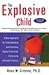 Explosive Child (REV 05) by Greene, Ross W [Paperback (2005)]
