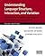 By Steven Brown Understanding Language Structure, Interaction, and Variation, Third Ed.: An Introduction to Applied (Third Edition)