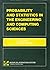 Probability and Statistics in the Engineering and Computing Sciences (Probability & Statistics)