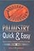 Palmistry Quick and Easy