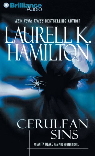 Cerulean Sins (Anita Blake Vampire Hunter) By Laurell K. Hamilton(A)/Cynthia Holloway(N) [Audiobook]