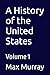 A History of the United Sta...