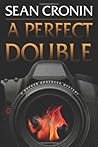 A Perfect Double: A Breken Annersen Mystery by Sean Cronin (2013-11-13)