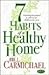 7 Habits of a Healthy Home:...