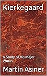 Kierkegaard : A S...