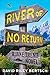 River of No Return: A Jake Trent Novel Hardcover January 6, 2015