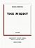 The Night (Common Objectives) by Michele Bernstein by Michèle Bernstein