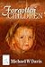 Forgotten Children by Davis, Michael W. (2008) Paperback