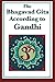 The Bhagavad Gita According to Gandhi by Mohandas K. Gandhi (2012-09-05)