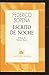 Escrito de noche (Serie anaranjada : biografías y vidas novelescas) (Spanish Edition)