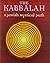 The Kabbalah: A Jewish Mystical Path