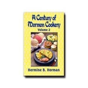 A Century of Mormon Cookery (Paperback)