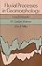 Fluvial Processes in Geomorphology (Dover Earth Science) by Leopold, Luna B., Wolman, M. Gordon, Miller, John P. published by Dover Publications (1995)