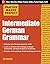 Practice Makes Perfect Intermediate German Grammar (Practice Makes Perfect Series) by Ed Swick(2013-08-09)