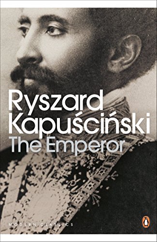 The Emperor: Downfall of an Autocrat