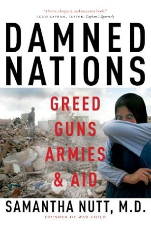 Damned Nations by Samantha Nutt (2012-02-16)