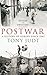 Postwar: A History of Europe Since 1945