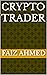 Crypto trader