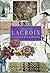 LACROIX DIARY OF A COLLECTION