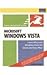 Microsoft Windows Vista: Visual Quickstart Guide (Reprint)