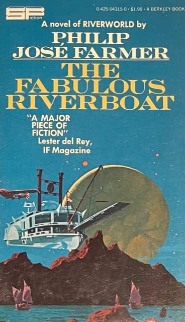 The Fabulous Riverboat 1973 Edition
