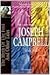 The Lost Teachings of Joseph Campbell, Volume 3: The Myth of the Fool and Other Tales