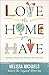 Love the Home You Have: Sim...