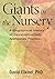 Giants in the Nursery: A Biographical History of Developmentally Appropriate Practice by Elkind, David (March 31, 2015) Paperback