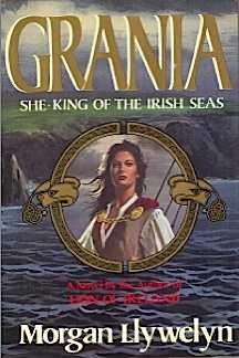Grania She-king of the Irsh Seas