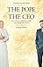 The Pope & The CEO: John Pa...