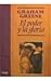 El poder y la gloria by Graham Greene