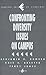 [ [ [ Confronting Diversity Issues on Campus[ CONFRONTING DIVERSITY ISSUES ON CAMPUS ] By Bowser, Benjamin P. ( Author )Aug-24-1993 Paperback