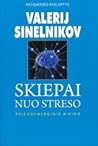 Skiepai nuo streso
