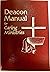 Deacon Manual for Caring Ministries