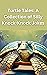 Turtle Tales: A Collection ...