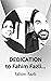 DEDICATION to Fahim Fazli m...