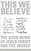 This We Believe by J.K. Akers (2001-02-01)