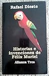 Historias e invenciones de Félix Muriel