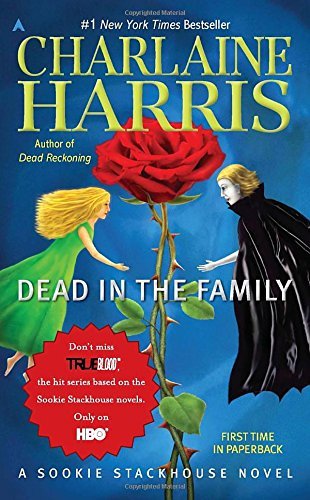 Dead in the Family: A Sookie Stackhouse Novel