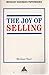 The Joy of Selling