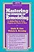 Mastering the business of remodeling: An action plan for profit, progress and peace of mind