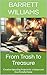 From Trash to Treasure: Cre...