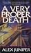 A Very Proper Death (Atlantic Large Print Series)