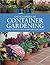 Container Gardening by Pete...