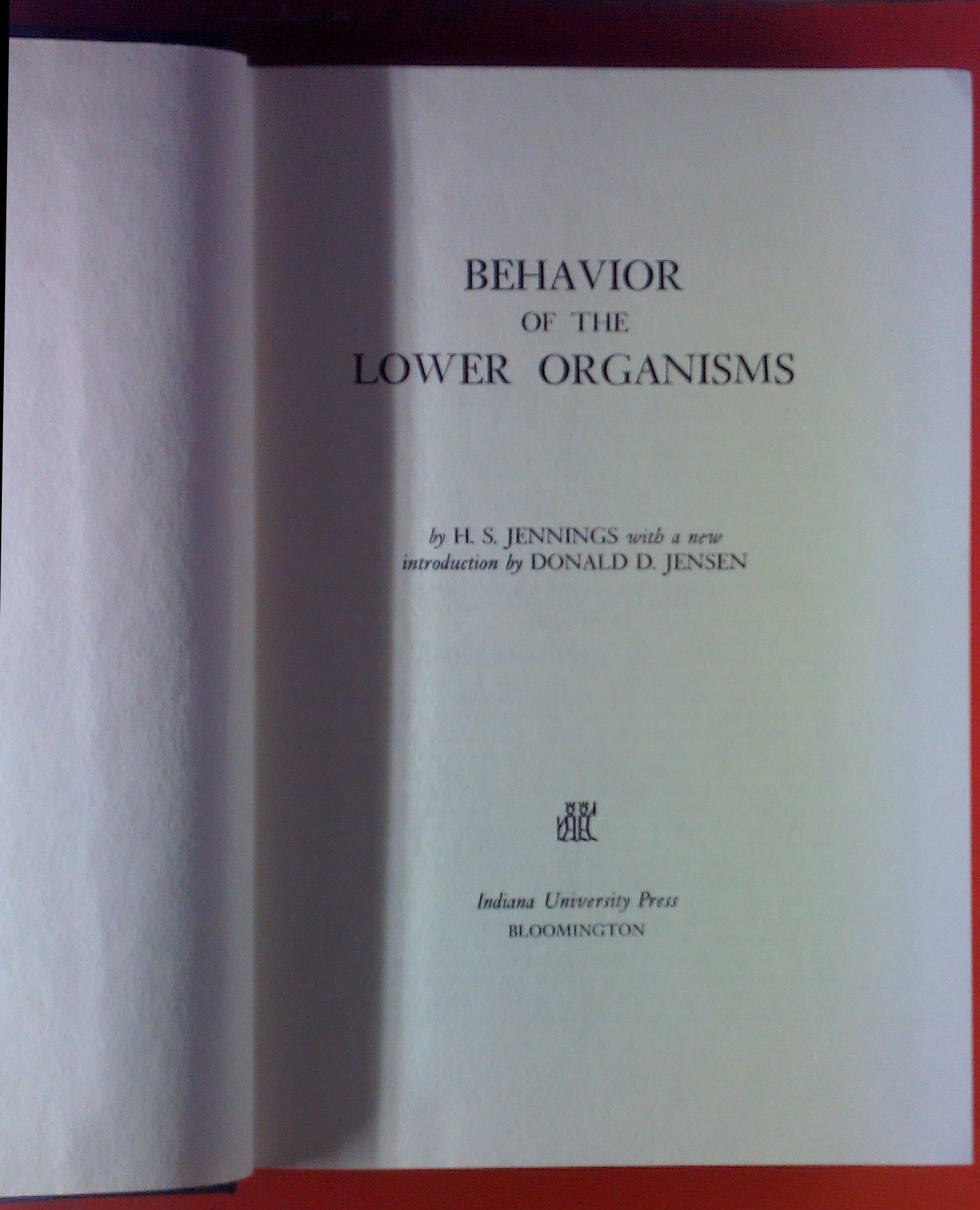 Behavior of the lower organisms (Hardcover)