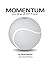 Momentum on the ATP Tour: Volume 2 by Daniel McCain (2013-05-24)